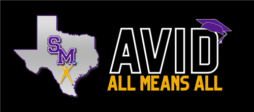 SMCISD AVID motto: "All means all" 